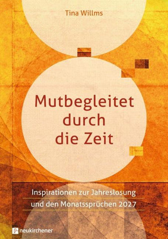 Mutbegleitet durch die Zeit