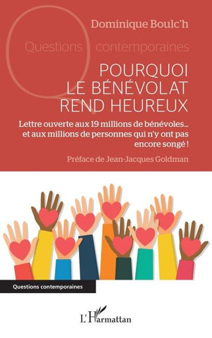 Pourquoi le bénévolat rend heureux