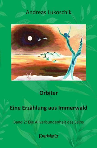 Orbiter – Eine Erzählung aus Immerwald