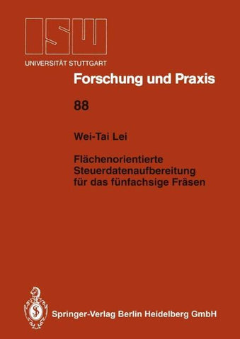 Flächenorientierte Steuerdatenaufbereitung für das fünfachsige Fräsen