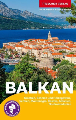 TRESCHER Reiseführer Balkan