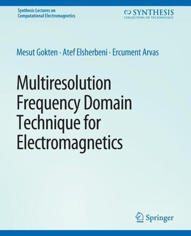 Multiresolution Frequency Domain Technique for Electromagnetics