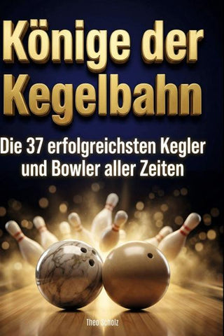 Könige der Kegelbahn