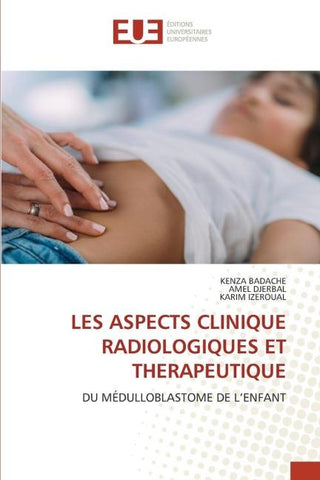 LES ASPECTS CLINIQUE RADIOLOGIQUES ET THERAPEUTIQUE