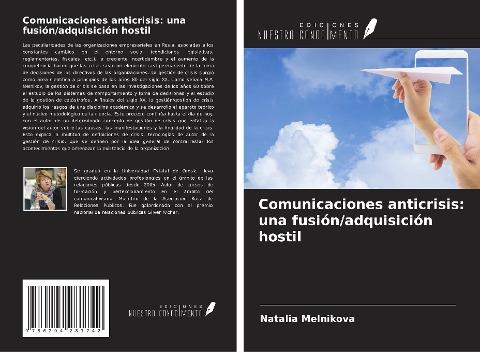 Comunicaciones anticrisis: una fusión/adquisición hostil