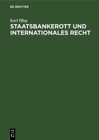 Staatsbankerott und internationales Recht