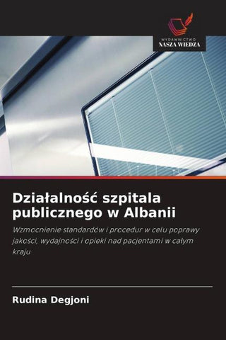 Dzia¿alno¿¿ szpitala publicznego w Albanii