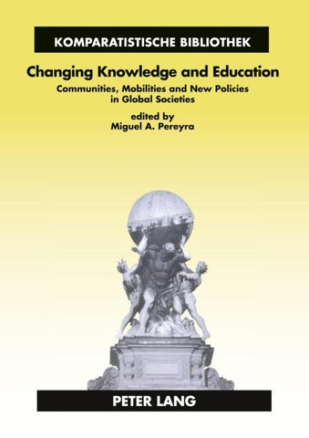 Changing Knowledge and Education