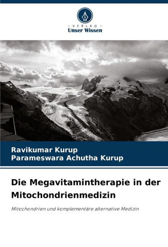 Die Megavitamintherapie in der Mitochondrienmedizin