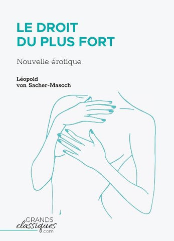 Le Droit du plus fort