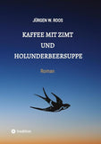 Kaffee mit Zimt und Holunderbeersuppe