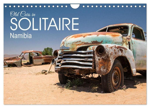 Old cars in Solitaire Namibia (Wall Calendar 2026 DIN A4 landscape), CALVENDO 12 Month Wall Calendar