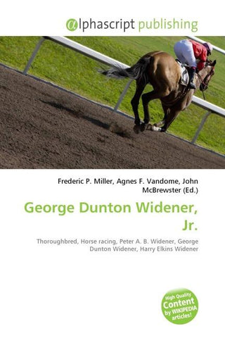George Dunton Widener, Jr.