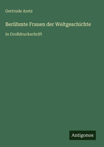 Berühmte Frauen der Weltgeschichte