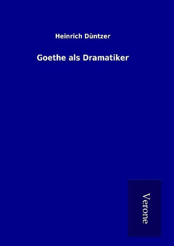 Goethe als Dramatiker