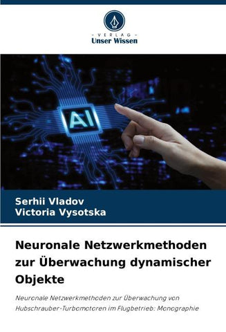 Neuronale Netzwerkmethoden zur Überwachung dynamischer Objekte