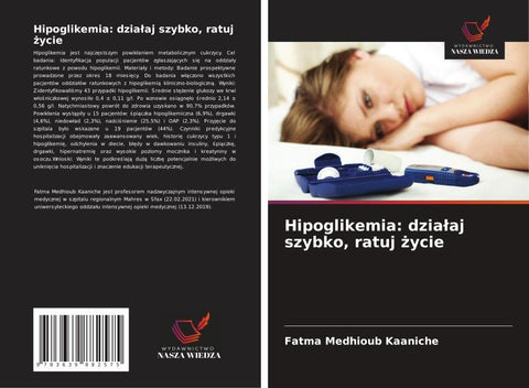 Hipoglikemia: dzia¿aj szybko, ratuj ¿ycie