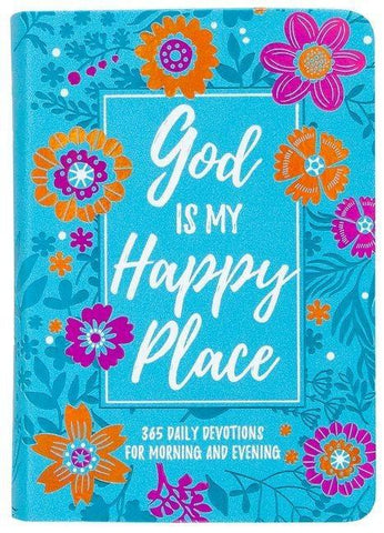 God Is My Happy Place