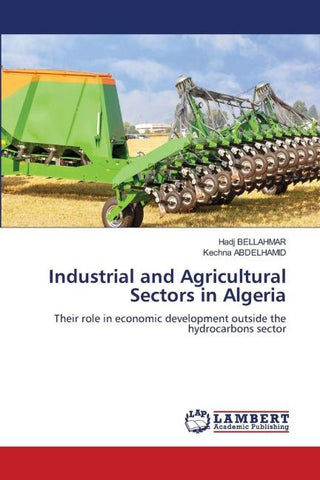 Industrial and Agricultural Sectors in Algeria