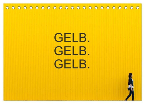 Gelb. Gelb. Gelb. (Tischkalender 2026 DIN A5 quer), CALVENDO Monatskalender