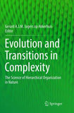 Evolution and Transitions in Complexity