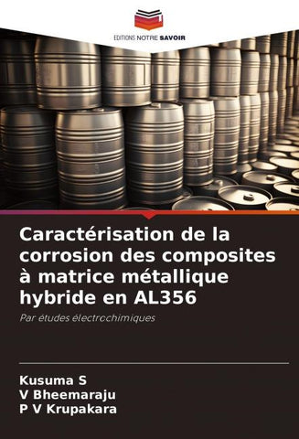 Caractérisation de la corrosion des composites à matrice métallique hybride en AL356