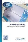 Three-parent baby