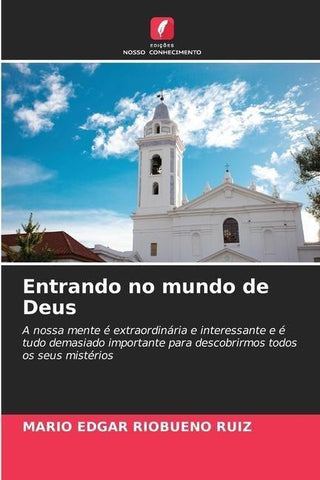 Entrando no mundo de Deus