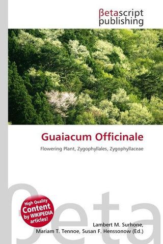 Guaiacum Officinale