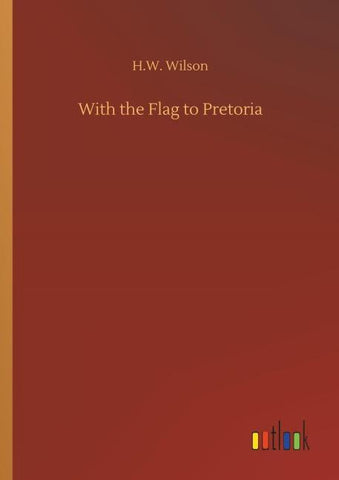 With the Flag to Pretoria