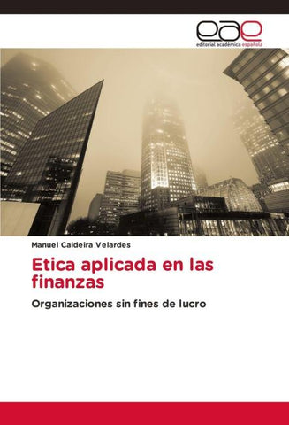 Etica aplicada en las finanzas