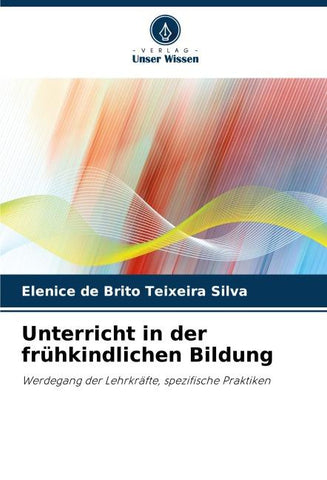 Unterricht in der frühkindlichen Bildung