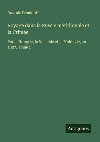 Voyage dans la Russie méridionale et la Crimée