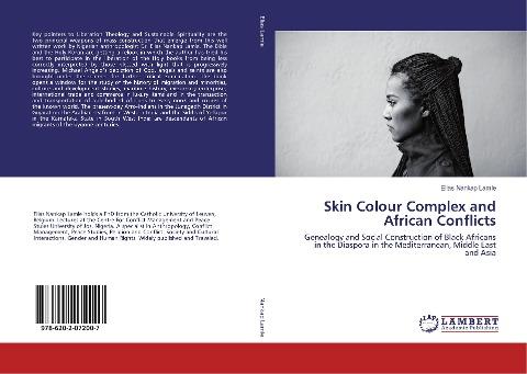 Skin Colour Complex and African Conflicts