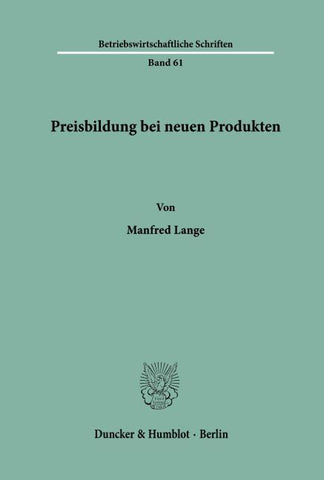 Preisbildung bei neuen Produkten.