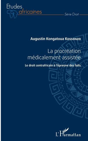 La procréation médicalement assistée
