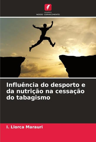 Influência do desporto e da nutrição na cessação do tabagismo