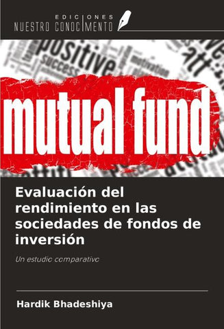 Evaluación del rendimiento en las sociedades de fondos de inversión