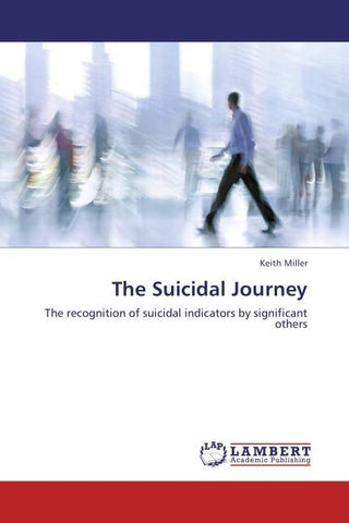 The Suicidal Journey
