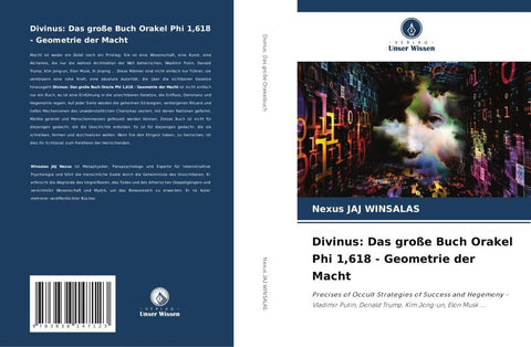 Divinus: Das große Buch Orakel Phi 1,618 - Geometrie der Macht