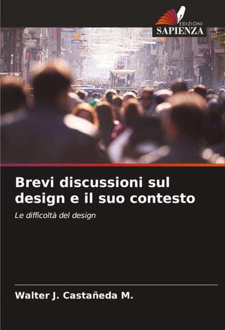 Brevi discussioni sul design e il suo contesto