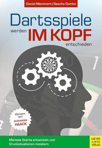 Dartsspiele werden im Kopf entschieden