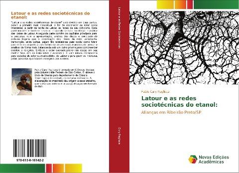 Latour e as redes sociotécnicas do etanol: