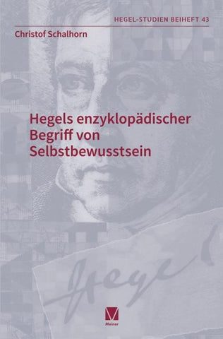Hegels enzyklopädischer Begriff von Selbstbewusstsein