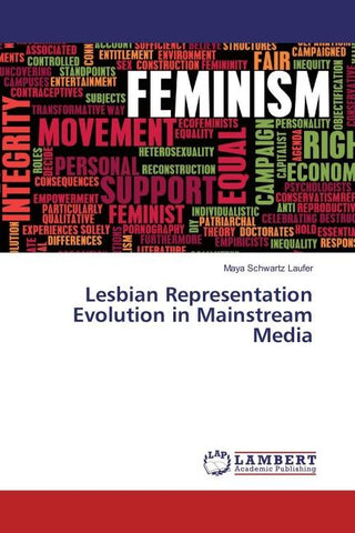 Lesbian Representation Evolution in Mainstream Media