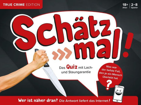 Schätz mal! True Crime Edition