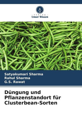 Düngung und Pflanzenstandort für Clusterbean-Sorten