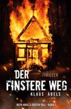 Der finstere Weg