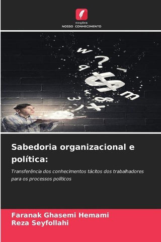 Sabedoria organizacional e política: