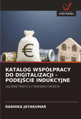 KATALOG WSPÓ¿PRACY DO DIGITALIZACJI - PODEJ¿CIE INDUKCYJNE